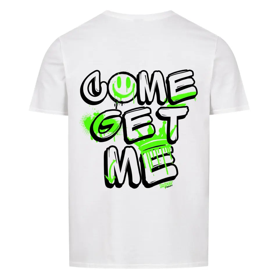 Come get me (Backprint) - Premium Shirt