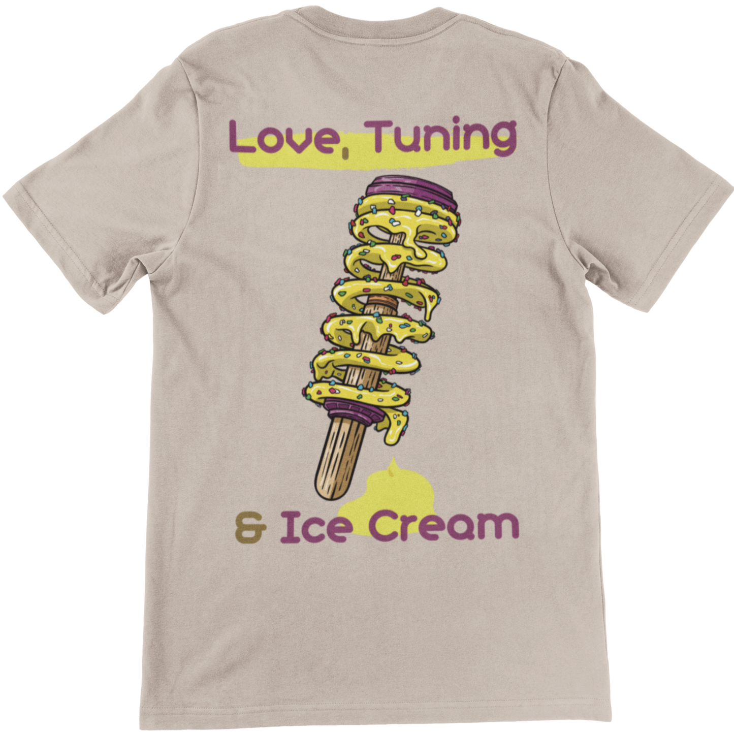 "Love, Tuning & Ice Cream" (Backprint) - Shirt