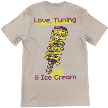 "Love, Tuning & Ice Cream" (Backprint) - Shirt