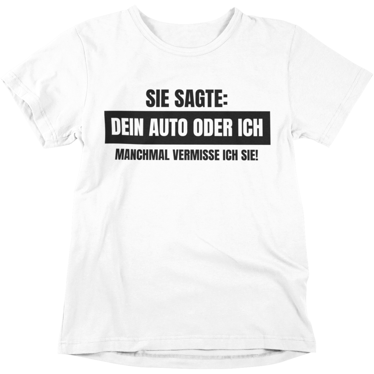 "SIE SAGTE" - Shirt